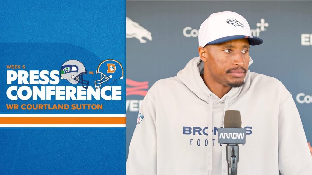 Courtland Sutton press conference ahead of Seahawks TNF, October 2026